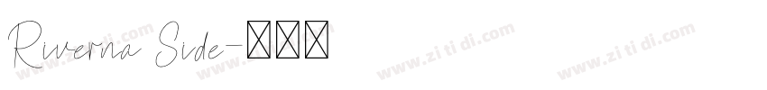 Riverna Side字体转换